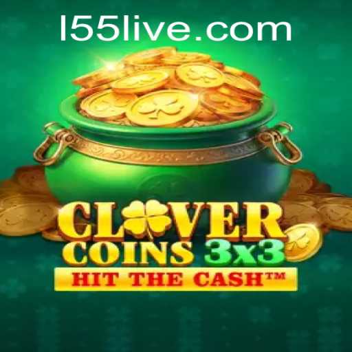 Clovercoin3x3: Revolutionizing Gaming with L55 PH Login